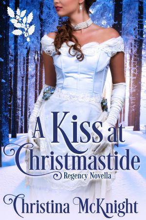 [Connected by a Kiss 01] • A Kiss At Christmastide